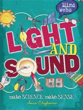 Mind Webs: Light and Sound - Book  of the Mind Webs