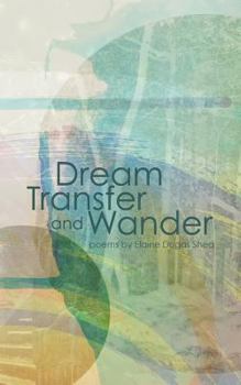 Paperback Dream Transfer and Wander Book