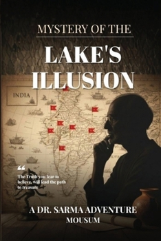Mystery of the lake's Illusion