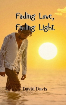 Paperback Fading Love, Fading Light Book
