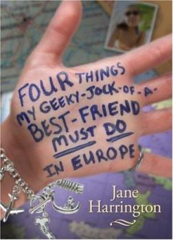 Hardcover Four Things My Geeky-Jock-Of-A-Best-Friend Must Do in Europe Book