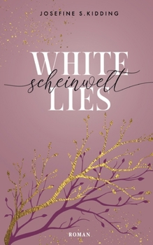Paperback White Lies: Scheinwelt [German] Book