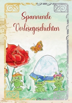 Paperback Spannende Vorlesegeschichten [German] Book