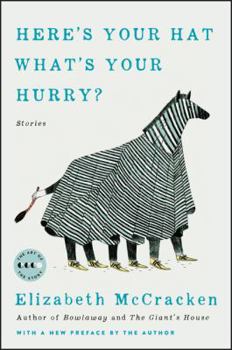 Paperback Here's Your Hat What's Your Hurry: Stories Book