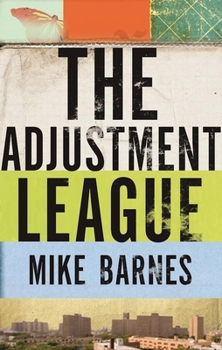 Paperback The Adjustment League Book