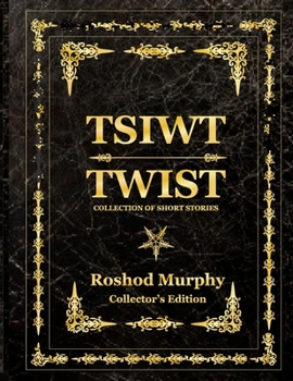 Paperback Twist: A Collection of Short Stories: Collector's Edition Book