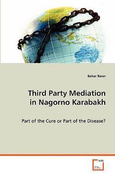Paperback Third Party Mediation in Nagorno Karabakh Book