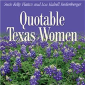 Paperback Quotable Texas Women Book