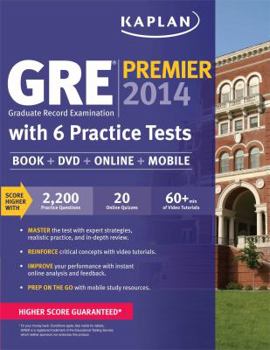 Paperback Kaplan GRE Premier 2014 with 6 Practice Tests: book + online + DVD + mobile Book