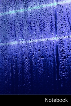 Notebook: Vapor, Umidità, Drops, Acqua taccuino / agenda / quaderno delle annotazioni / diario / libro di scrittura / carnet /  zibaldone - 6 x 9 ... x 22,86 cm), 150 pagine, superficie lucida.