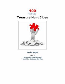 Paperback 100 Ready-to-Use Treasure Hunt Clues (Treasure Hunt Series) Book