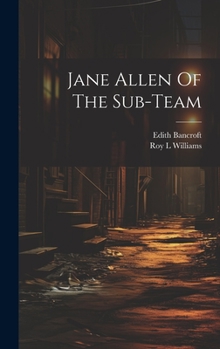 Hardcover Jane Allen Of The Sub-team Book