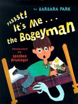 Hardcover Psssst! It's Me...the Bogeyman Book