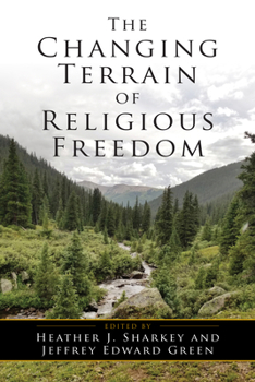 Hardcover The Changing Terrain of Religious Freedom Book