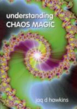 Paperback Understanding Chaos Magic Book