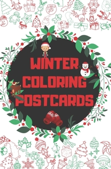 Paperback Winter Coloring Postcards: Perfect Gift for Adults Kids Family Postcard Christmas Vintage Handmade Book