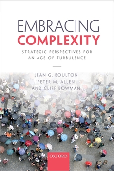 Paperback Embracing Complexity: Strategic Perspectives for an Age of Turbulence Book