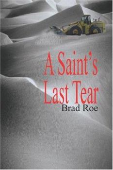 Paperback A Saint's Last Tear Book