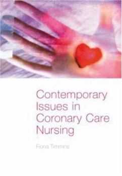 Paperback Contemporary Issues in Coronary Care Nursing Book