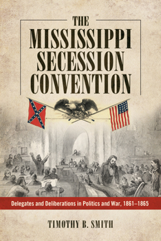 Hardcover The Mississippi Secession Convention Book