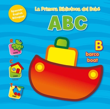 Board book La Primera Biblioteca del Bebé ABC (Baby's First Library-ABC Spanish) [Spanish] Book