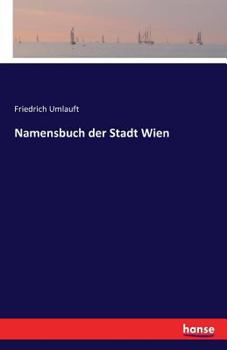 Paperback Namensbuch der Stadt Wien [German] Book