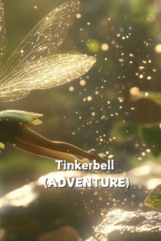 Paperback Tinkerbell (ADVENTURE) Book