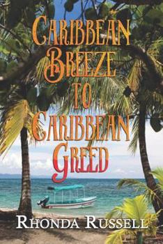 Paperback Caribbean Breeze to Caribbean Greed Book