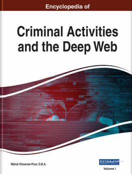 Hardcover Encyclopedia of Criminal Activities and the Deep Web, 3 volume Book