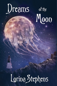 Paperback Dreams of the Moon Book