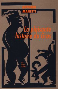 Paperback La Plaisante Histoire Du Gros [French] Book