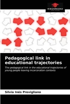Paperback Pedagogical link in educational trajectories Book