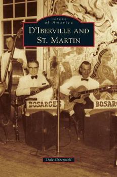 Hardcover D'Iberville and St. Martin Book