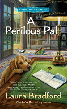 A Perilous Pal - Book #2 of the Friend for Hire Mystery