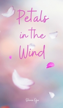 Petals in the Wind