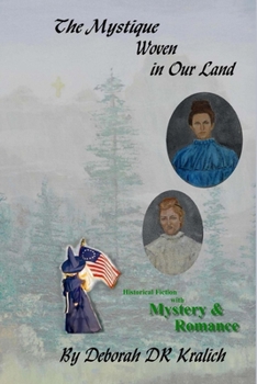 Paperback The Mystique Woven in Our Land Book