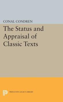 Paperback The Status and Appraisal of Classic Texts Book