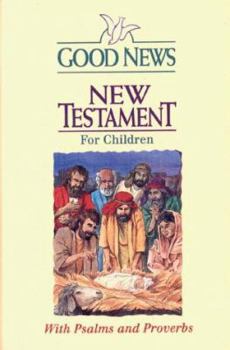 Paperback Good News New Testament for Children: Today's English Version (Style No 21/White) Book