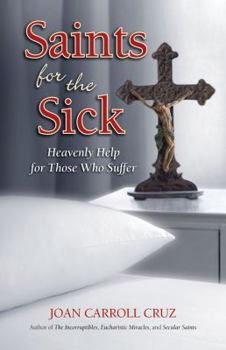 Paperback Saints for the Sick Book