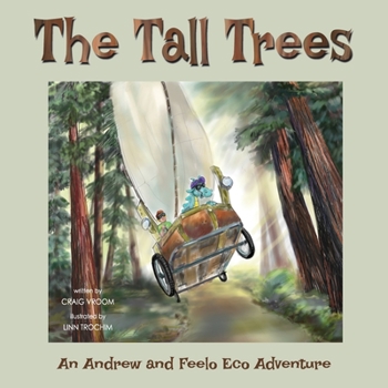 Paperback The Tall Trees: An Andrew and Feelo Eco Adventure Book