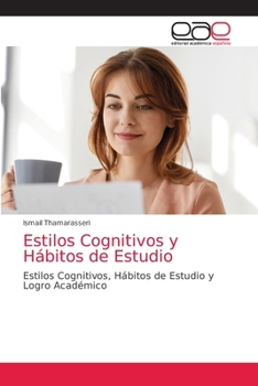 Paperback Estilos Cognitivos y Hábitos de Estudio [Spanish] Book