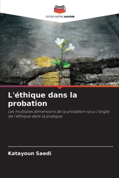 Paperback L'éthique dans la probation [French] Book