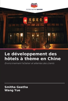 Paperback Le développement des hôtels à thème en Chine [French] Book