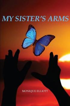 Paperback My Sister's Arms Book