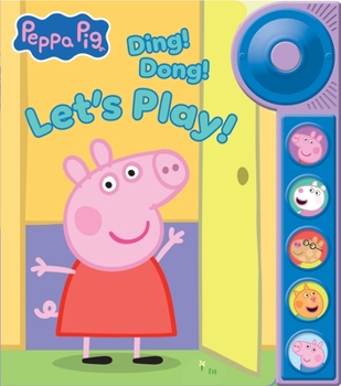 Board book Peppa Pig: Ding! Dong! Let's Play! Sound Book [With Battery] Book