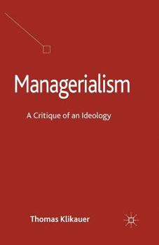 Paperback Managerialism: A Critique of an Ideology Book