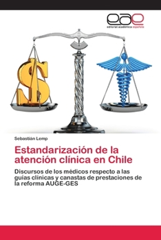 Paperback Estandarización de la atención clínica en Chile [Spanish] Book