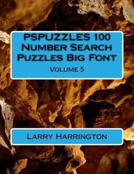 Paperback PSPUZZLES 100 Number Search Puzzles Big Font Volume 5 Book
