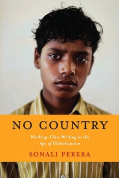 Paperback No Country: Working-Class Writing in the Age of Globalization Book