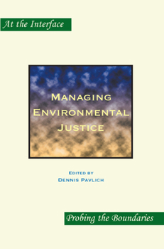 Paperback Managing Environmental Justice Book